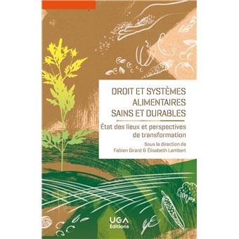 Droit et systèmes alimentaires sains et durables